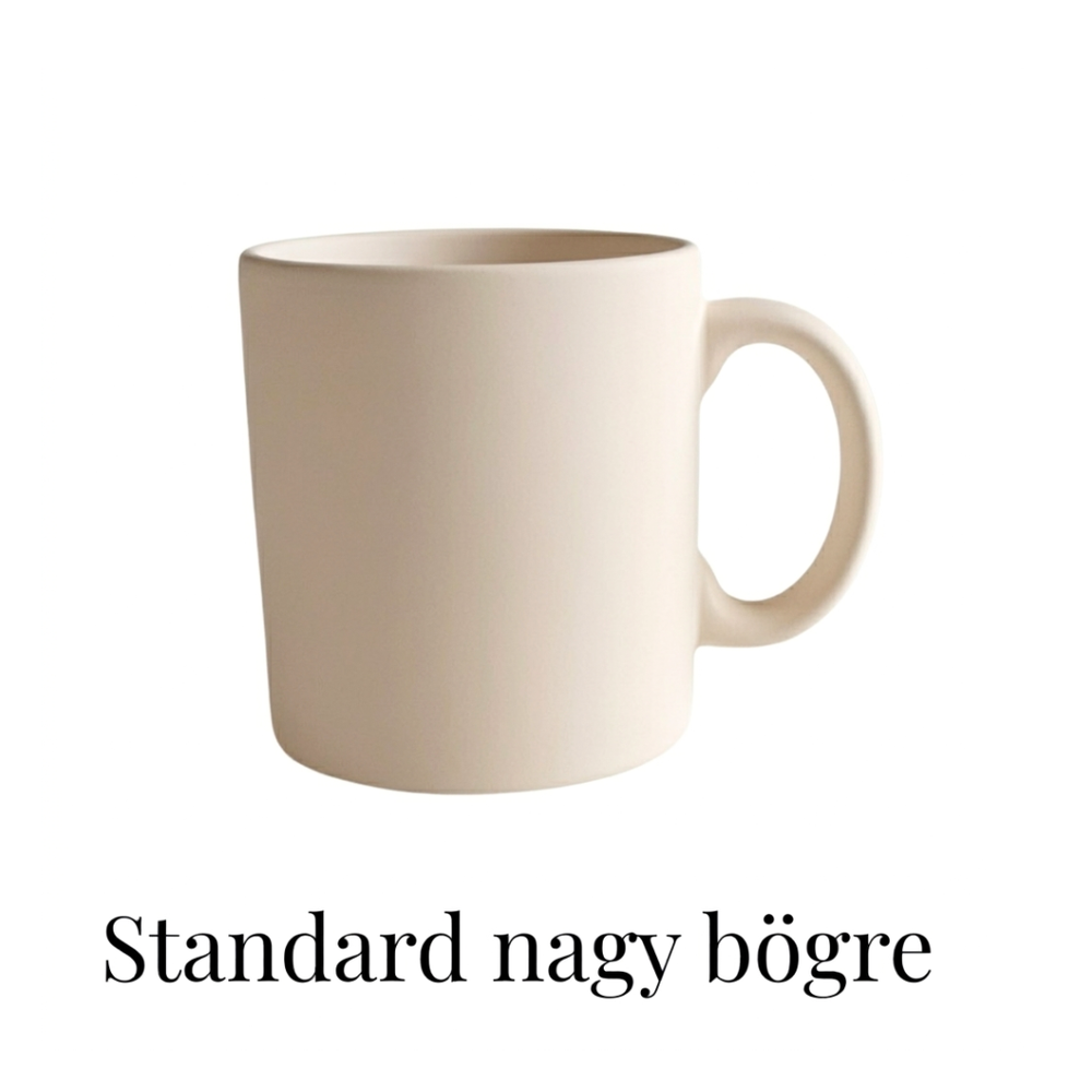 Standard Nagy Bögre - Festés nélküli