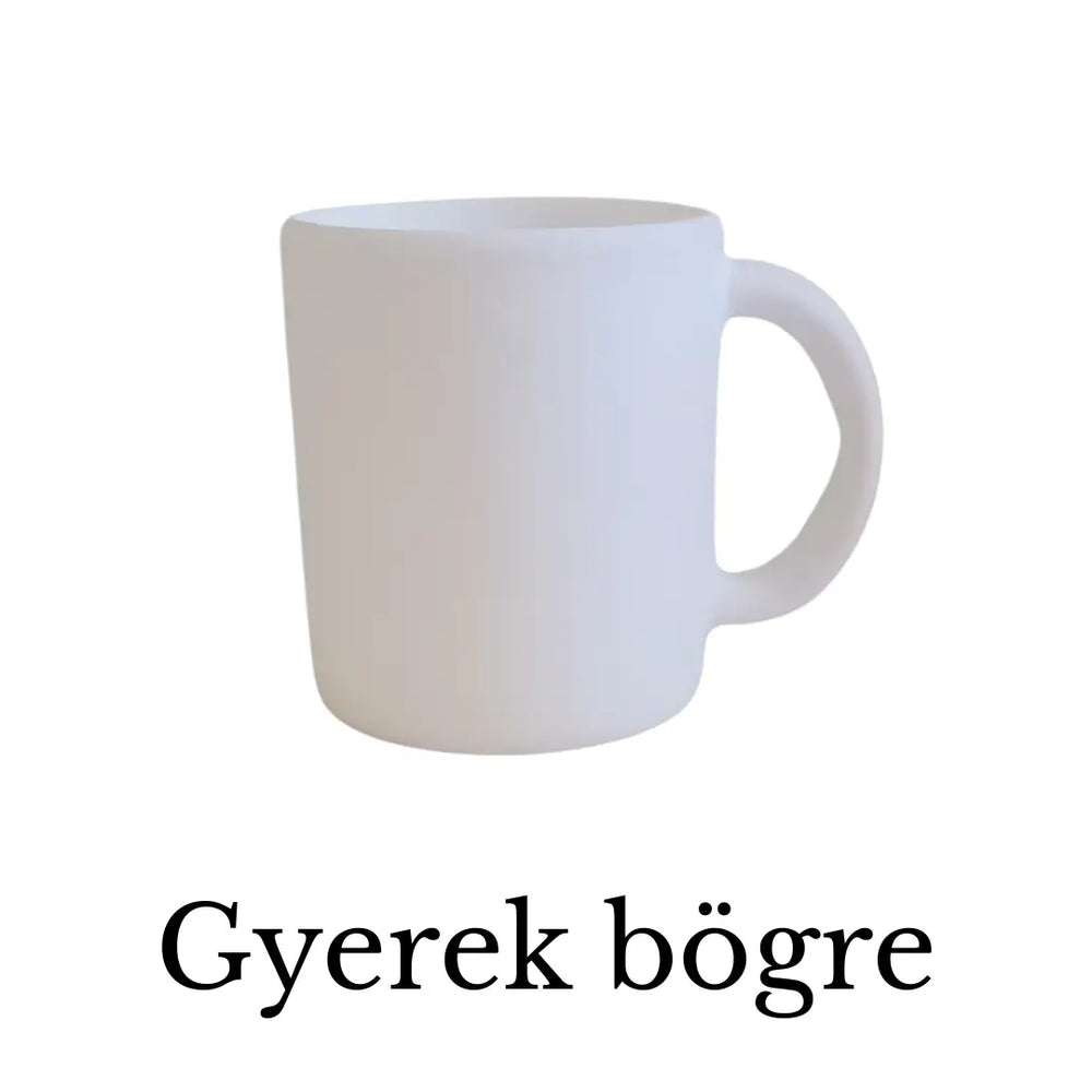 Gyerek Bögre - Festés nélküli